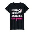 Crazy Proud Soccer Grandma Soccer T-Shirt - Aesthetic Graphic for Adults - T-Shirt, Sweatshirt, Hoodie
