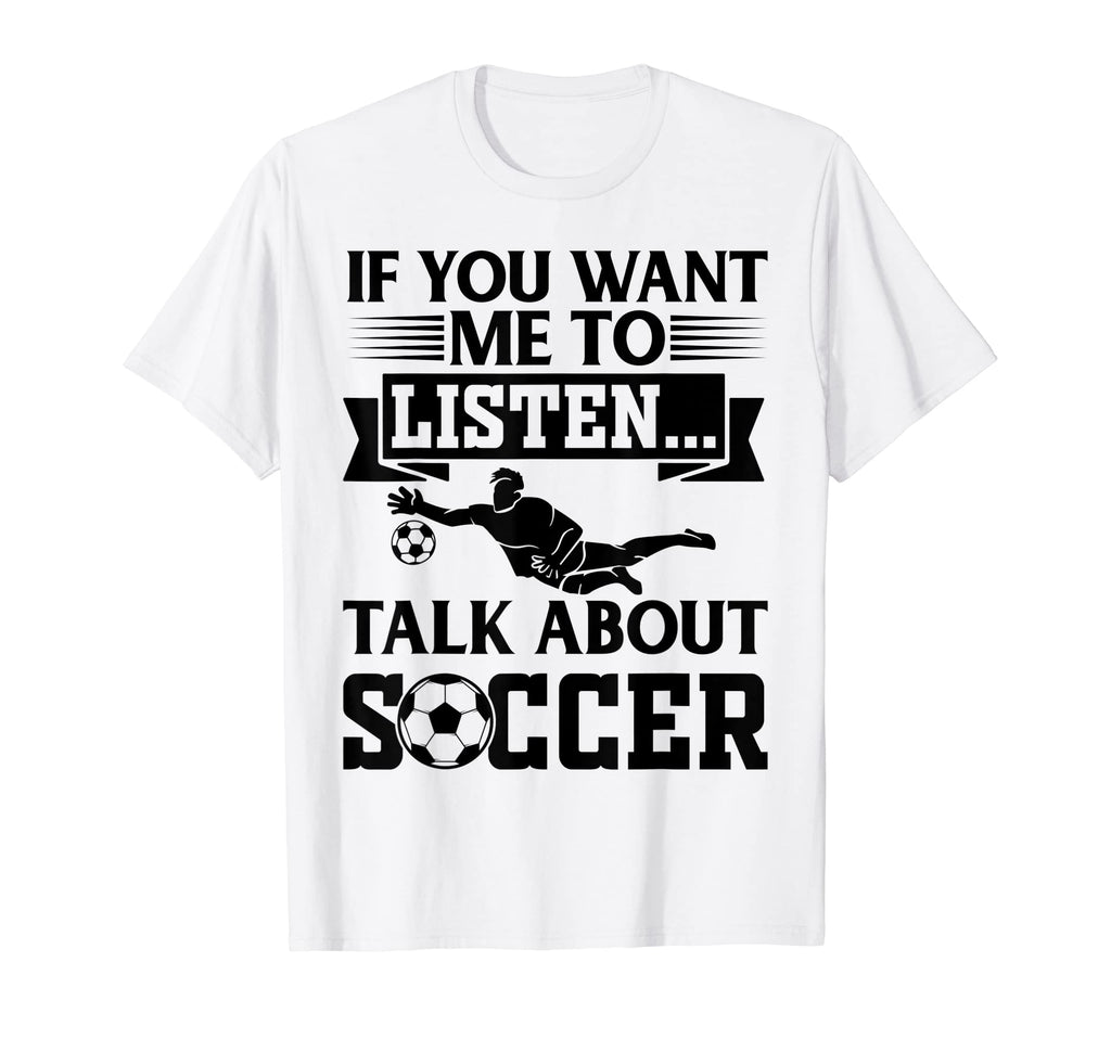 If You Want Me To Listen Talk About T-Shirt - Minimalist Print Unisex - T-Shirt, Sweatshirt, Hoodie