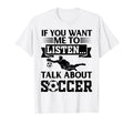 If You Want Me To Listen Talk About T-Shirt - Minimalist Print Unisex - T-Shirt, Sweatshirt, Hoodie
