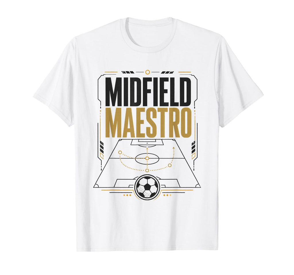 Football Collection Soccer Midfield T-Shirt - Casual Everyday Wear Unisex - T-Shirt, Sweatshirt, Hoodie