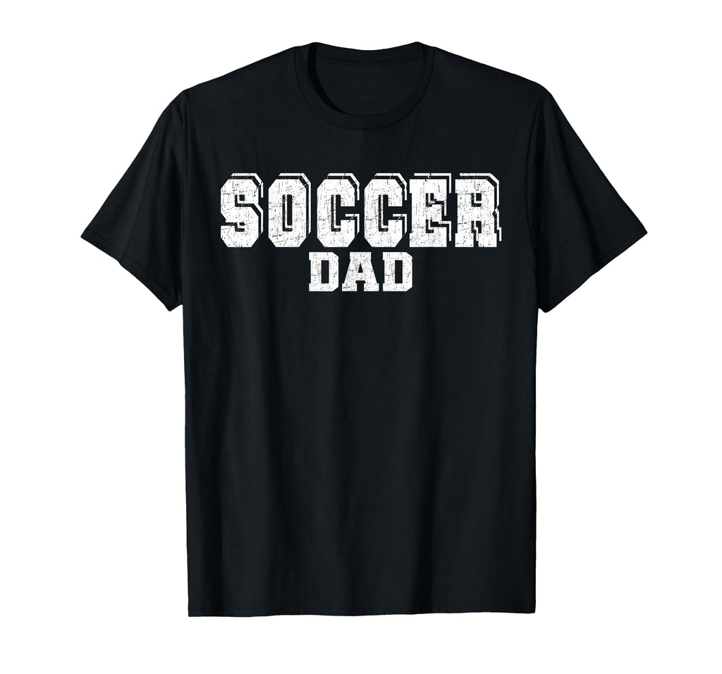 Funny Soccer Dad Fathers Day T-Shirt - Minimalist Print for Adults - T-Shirt, Sweatshirt, Hoodie