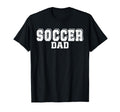 Funny Soccer Dad Fathers Day T-Shirt - Minimalist Print for Adults - T-Shirt, Sweatshirt, Hoodie