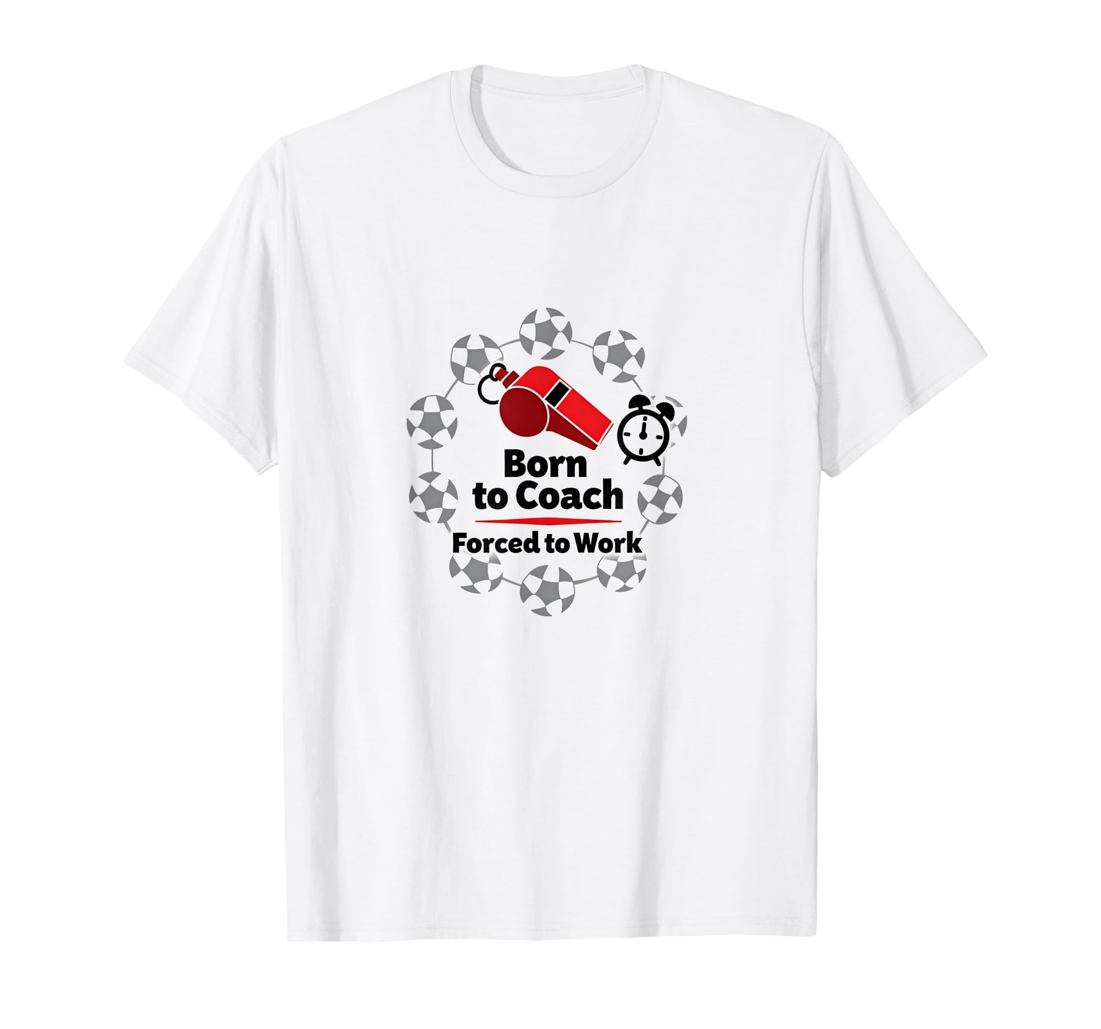 Soccer Mom Born To Coach Forced To Sweatshirt - Graphic Print for Adults - T-Shirt, Sweatshirt, Hoodie
