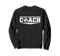 Soccer Coach Funny Football Trainer Sweatshirt - Graphic Print Unisex - T-Shirt, Sweatshirt, Hoodie