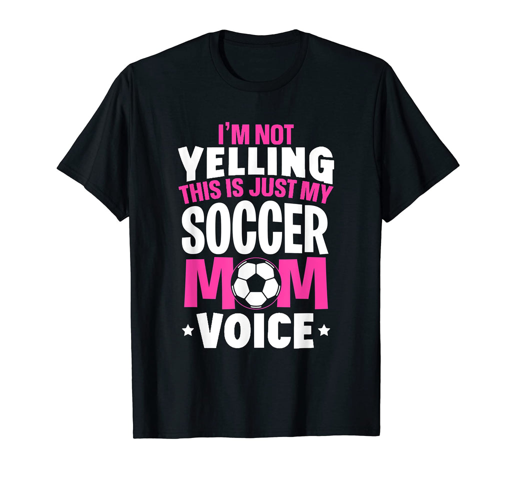 Im Not Yelling This Is Just My Soccer T-Shirt - Minimalist Print Unisex - T-Shirt, Sweatshirt, Hoodie