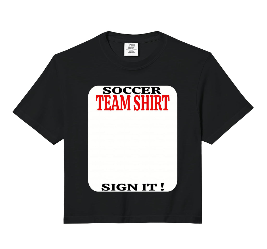 Soccer Team Sign It Funny Soccer Player T-Shirt - Unique Graphic Unisex - T-Shirt, Sweatshirt, Hoodie