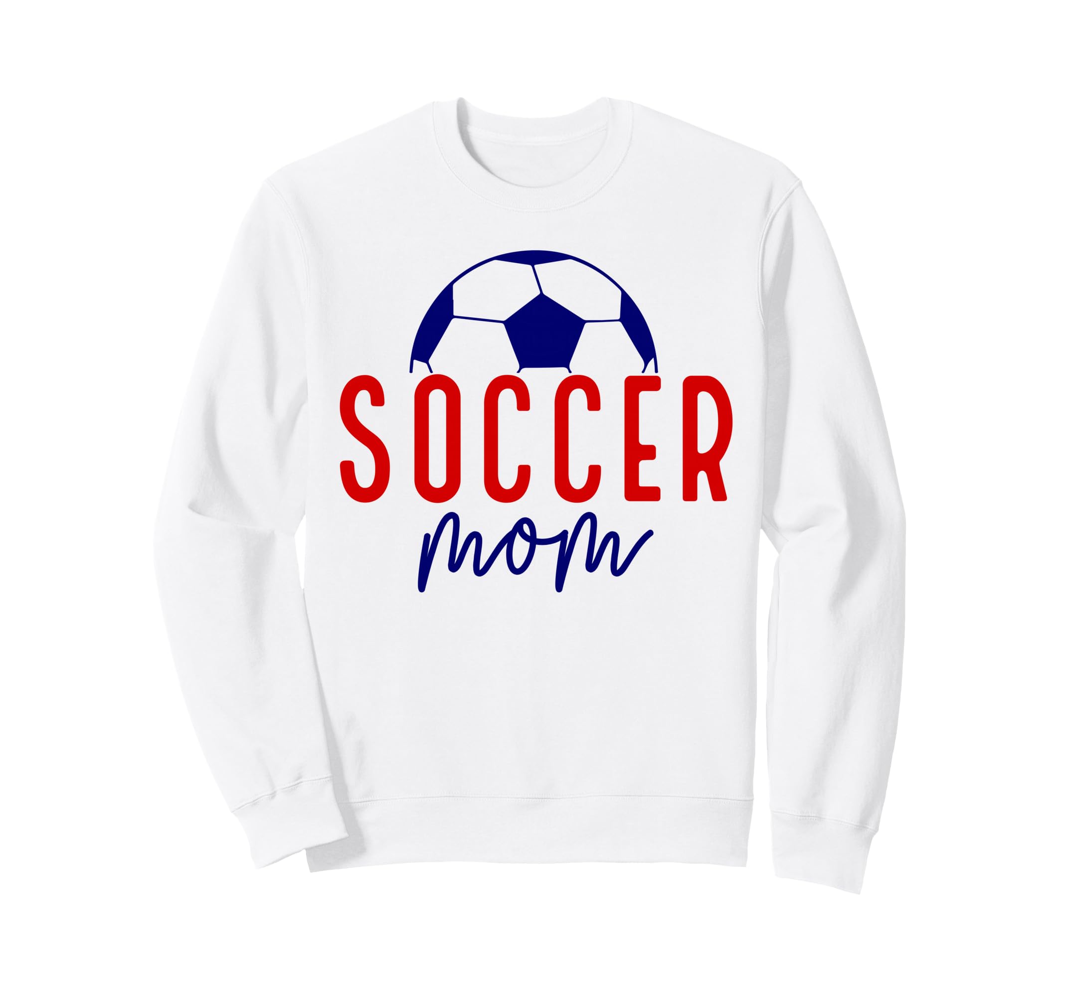Soccer Mom Mama Soccer Mother Sweatshirt - Aesthetic Graphic Men Women - T-Shirt, Sweatshirt, Hoodie