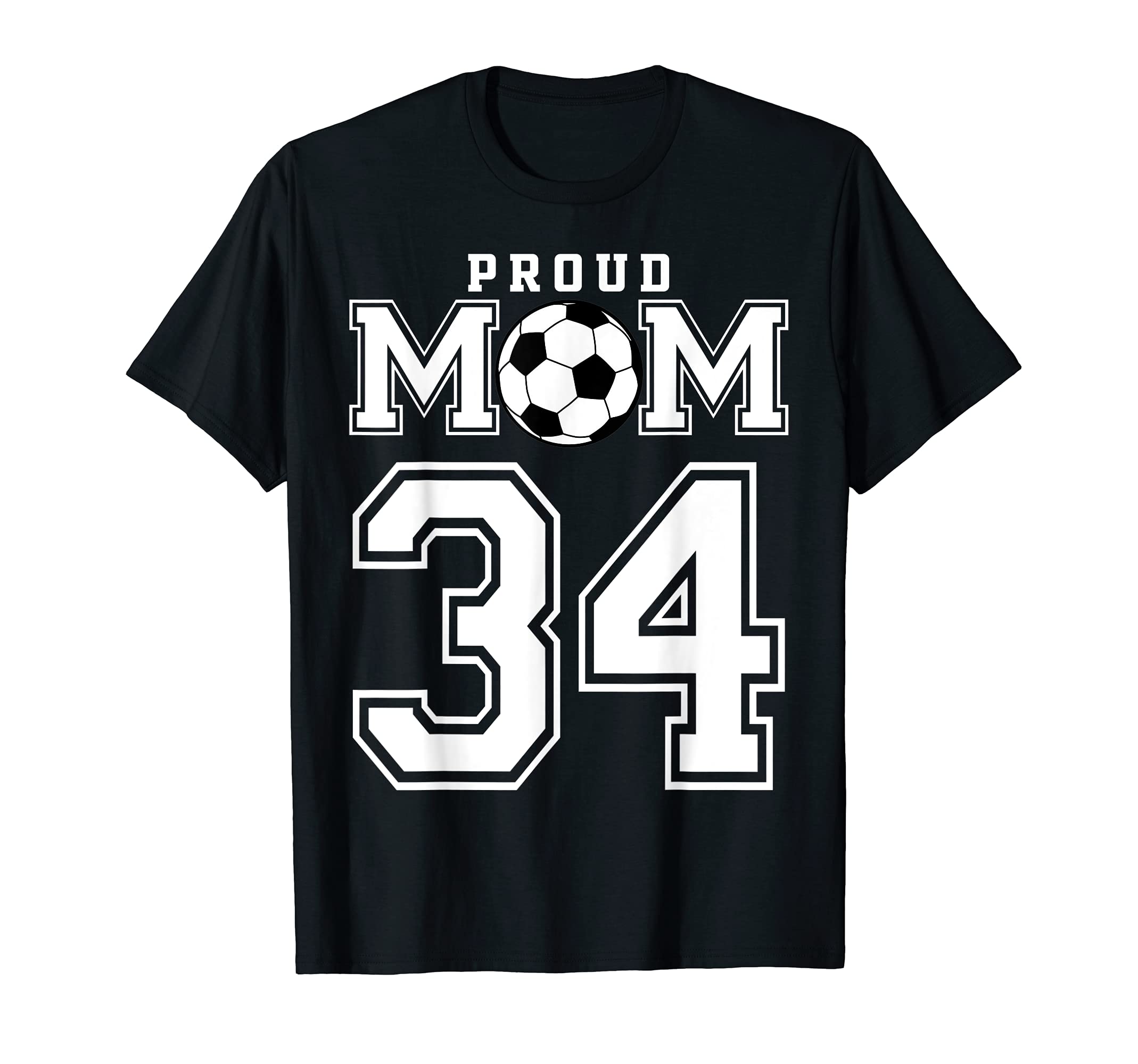 Number 34 Custom Proud Soccer T-Shirt - Casual Everyday Wear for Adults - T-Shirt, Sweatshirt, Hoodie