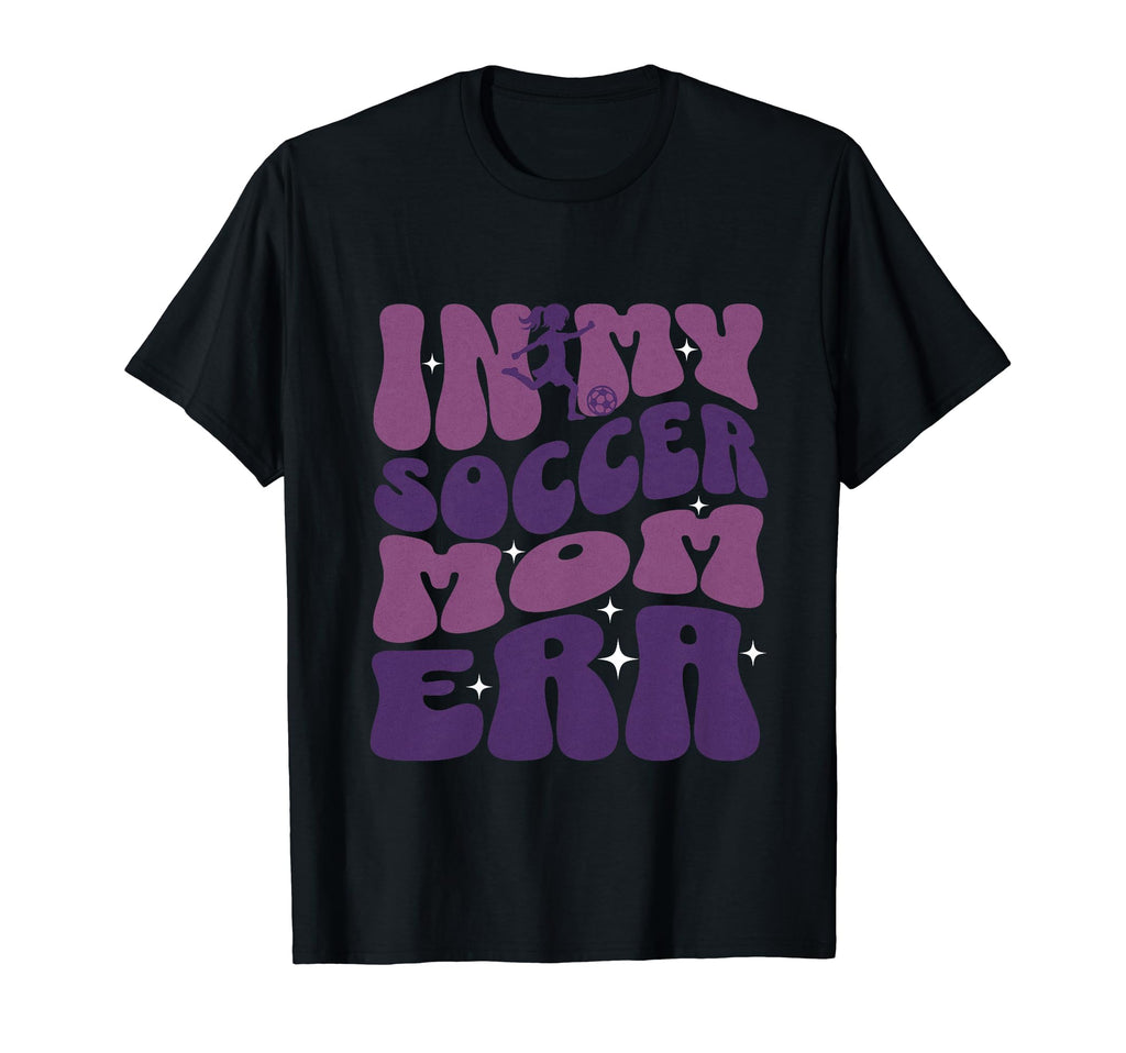 Groovy My Soccer Mom Era Football T-Shirt - Unique Graphic for Adults - T-Shirt, Sweatshirt, Hoodie
