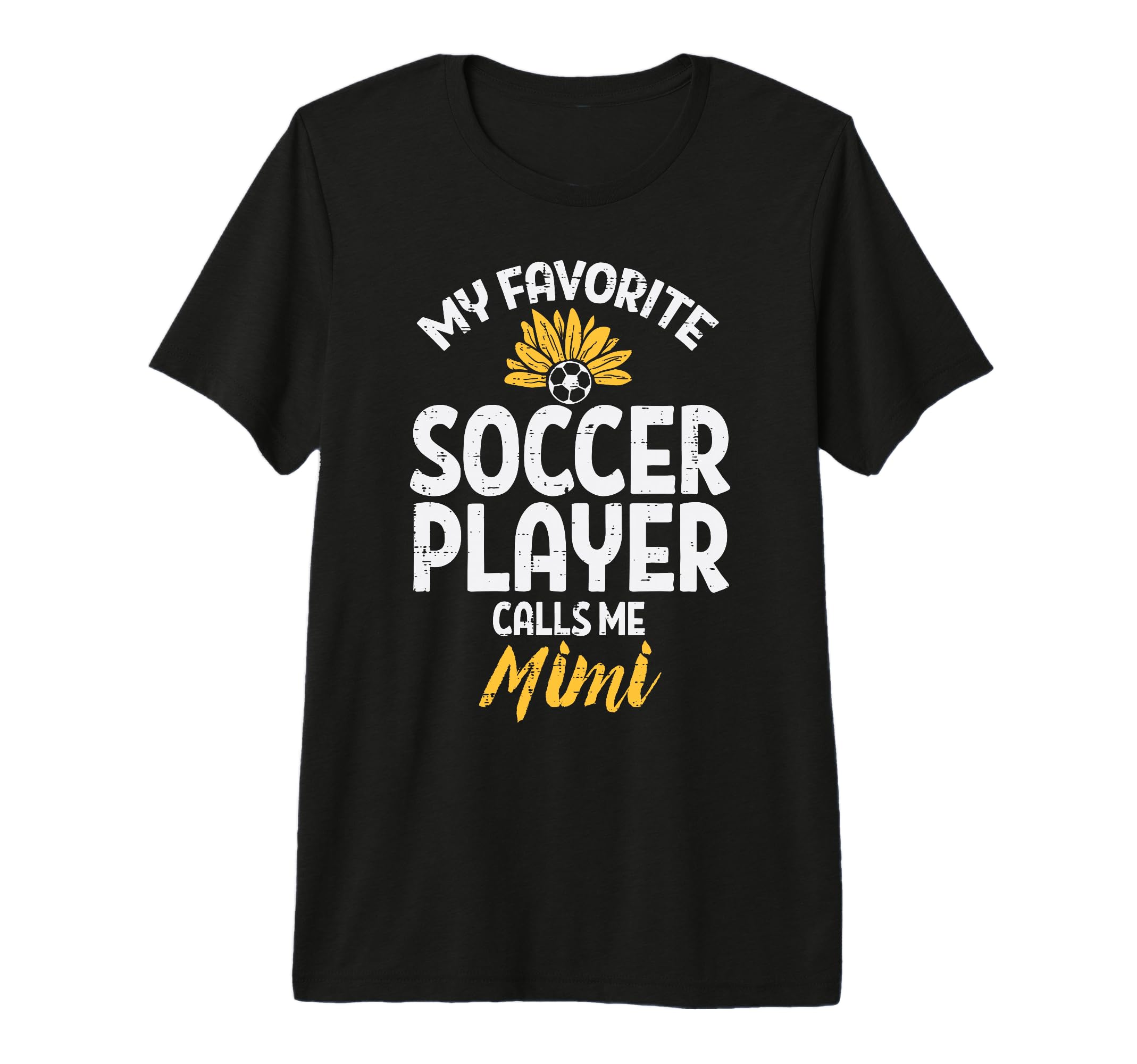 My Favorite Soccer Player Mimi T-Shirt - Aesthetic Graphic for Adults - T-Shirt, Sweatshirt, Hoodie