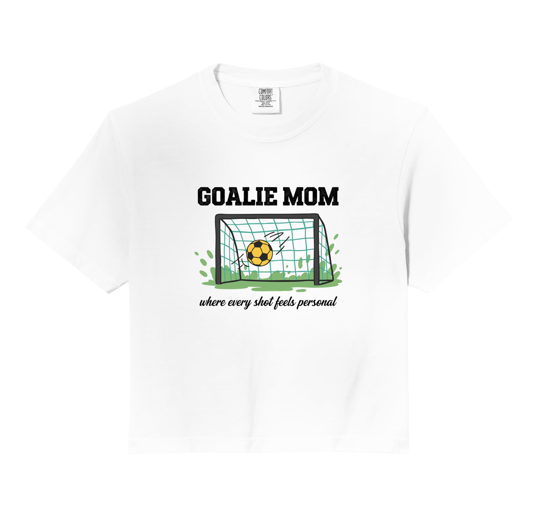 Goalie Mom Where Every Shot Feels Hoodie - Fun Novelty Design for Adults - T-Shirt, Sweatshirt, Hoodie