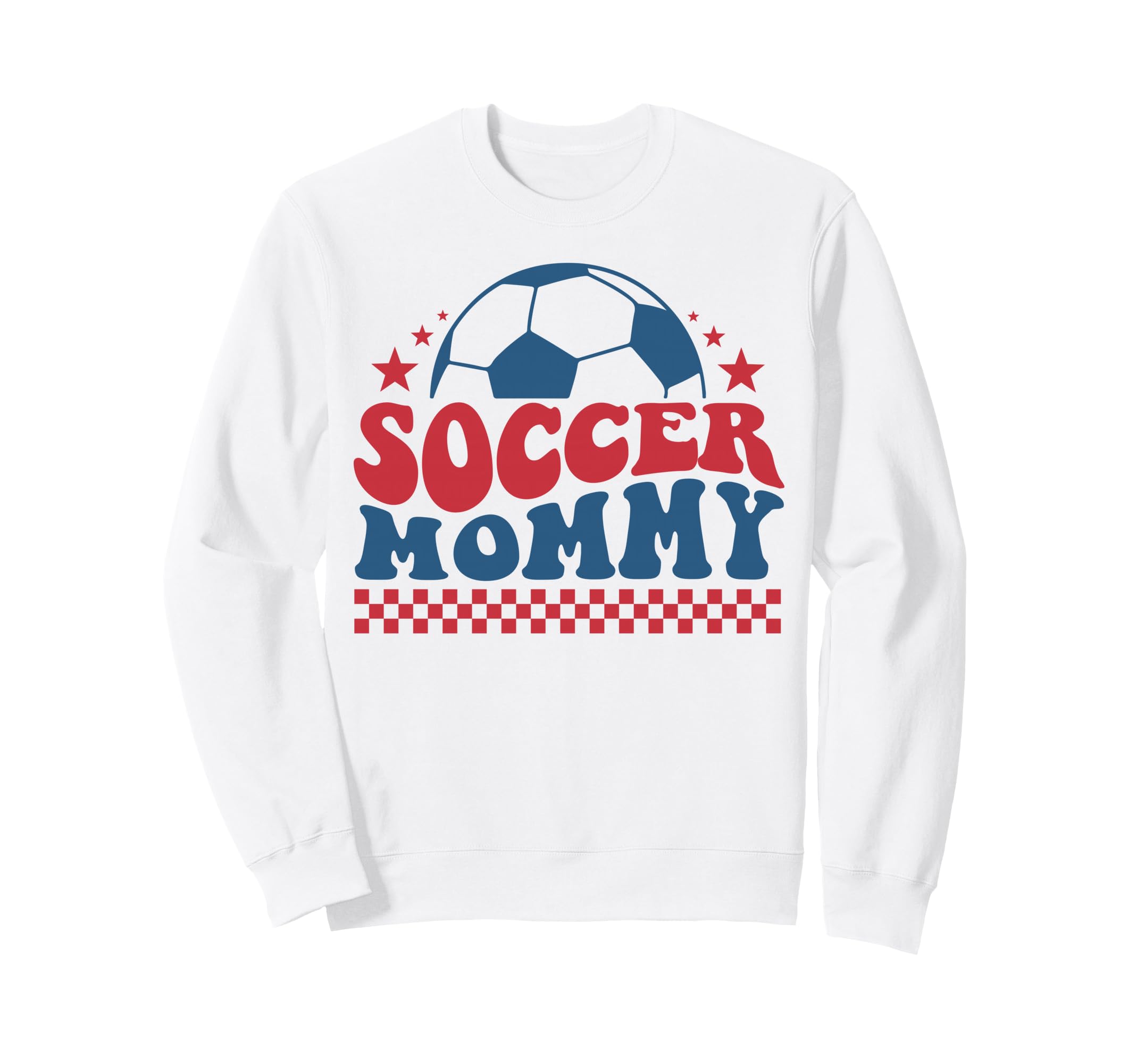 Soccer Mommy Mom Mother Soccer Mama Sweatshirt - Unique Graphic Unisex - T-Shirt, Sweatshirt, Hoodie