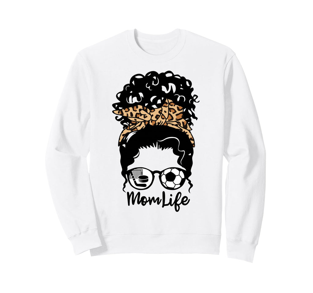 Mom Life Messy Bun Curly Hair Hockey Sweatshirt - Graphic Print Men Women - T-Shirt, Sweatshirt, Hoodie