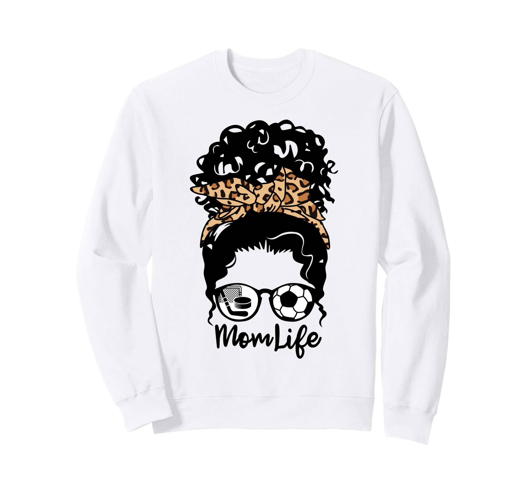 Mom Life Messy Bun Curly Hair Sweatshirt - Casual Everyday Wear for Adults - T-Shirt, Sweatshirt, Hoodie