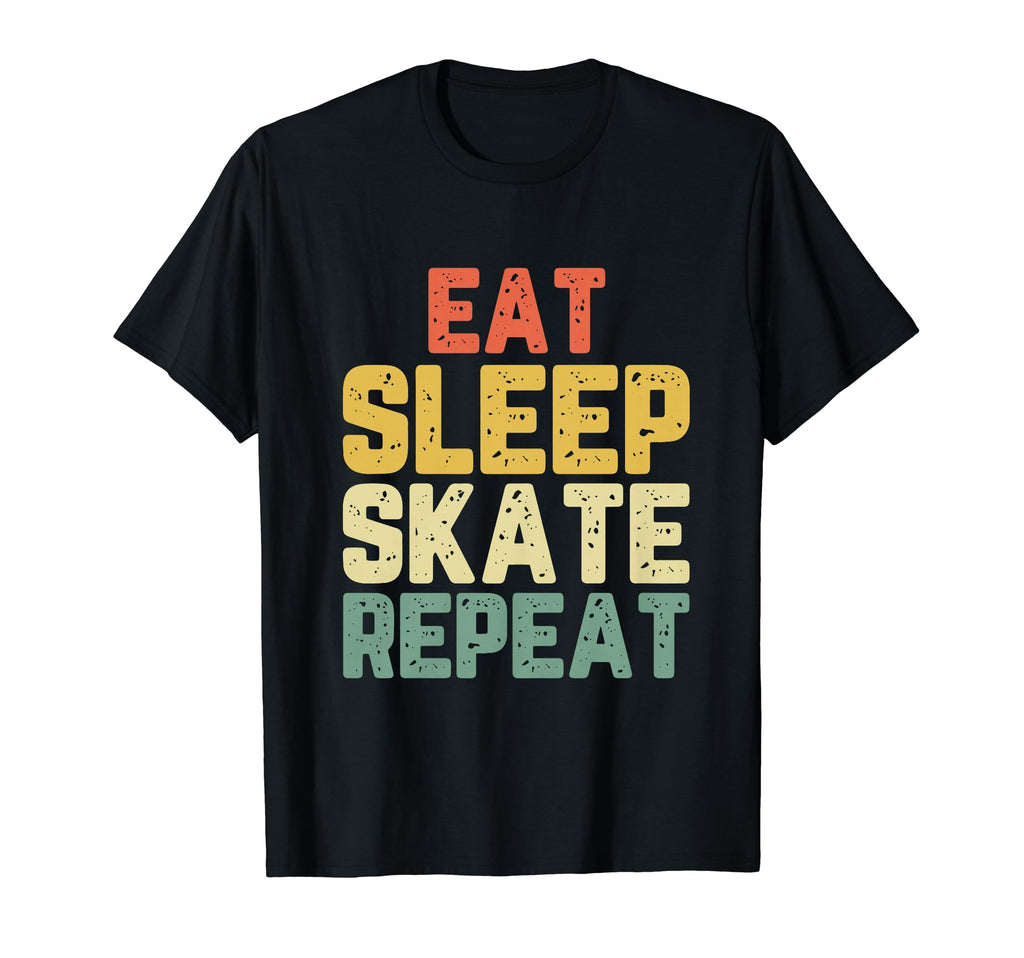 Eat Sleep Skate Repeat Skating T-Shirt - Casual Everyday Wear for Adults - T-Shirt, Sweatshirt, Hoodie