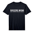 Soccer Mother Soccer Mom Performance T-Shirt - Casual Everyday Wear Unisex - T-Shirt, Sweatshirt, Hoodie