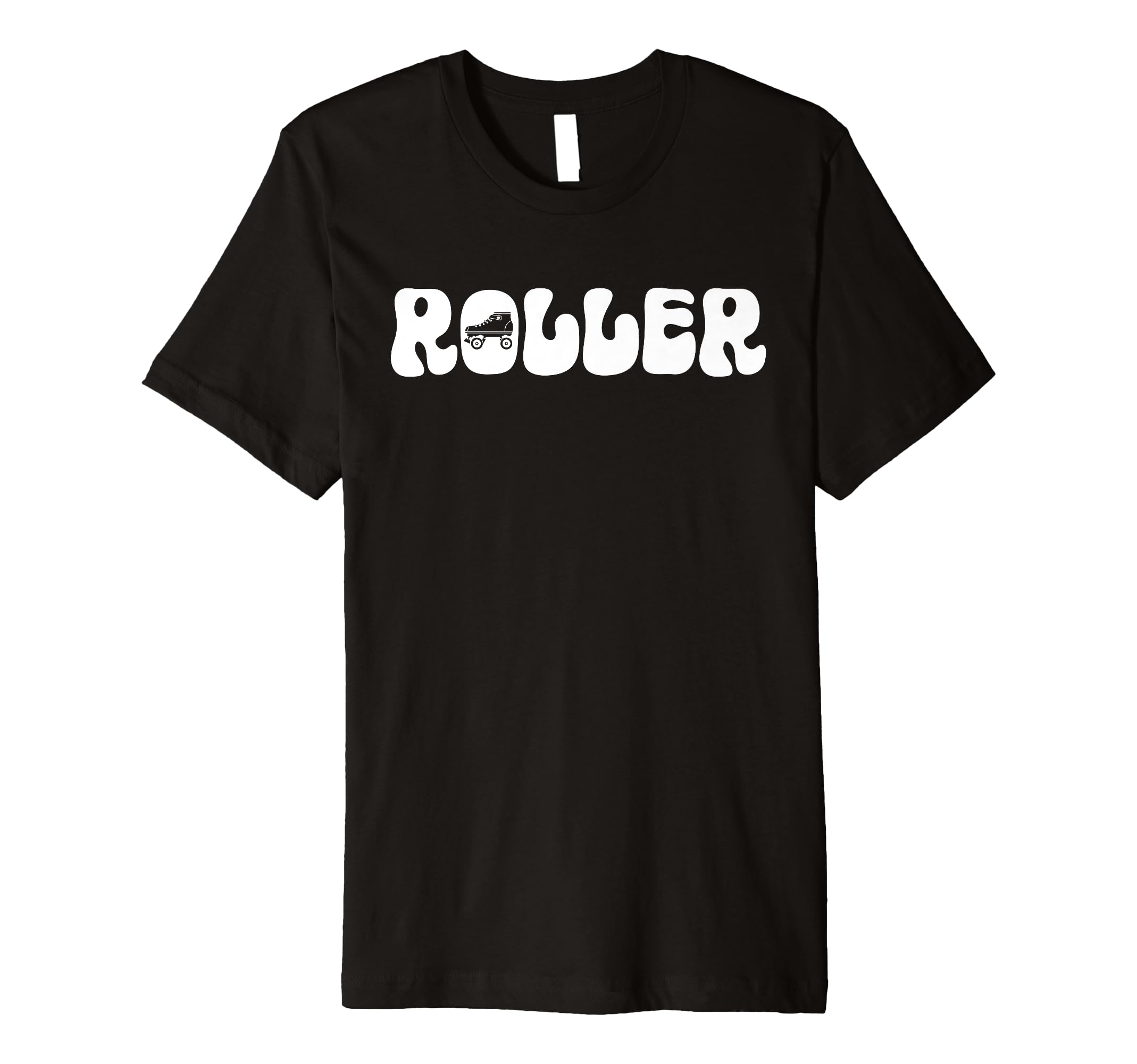 Rollerskate Funny Roller Skating T-Shirt - Casual Everyday Wear Unisex - T-Shirt, Sweatshirt, Hoodie