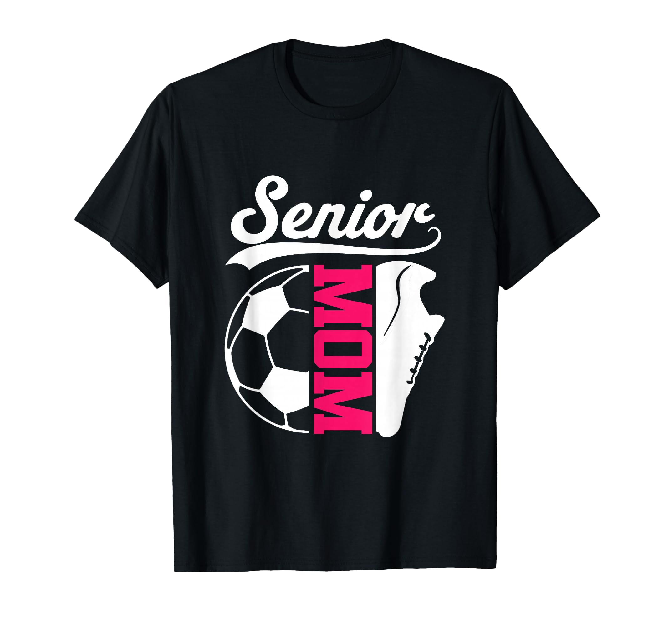 Senior Mom Costume Soccer Player T-Shirt - Casual Everyday Wear for Adults - T-Shirt, Sweatshirt, Hoodie