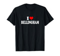 Bellingham I Love Bellingham Small T-Shirt - Streetwear Style Men Women - T-Shirt, Sweatshirt, Hoodie