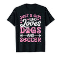Just Who Loves Dogs And Soccer Funny T-Shirt - Custom Art Print for Adults - T-Shirt, Sweatshirt, Hoodie
