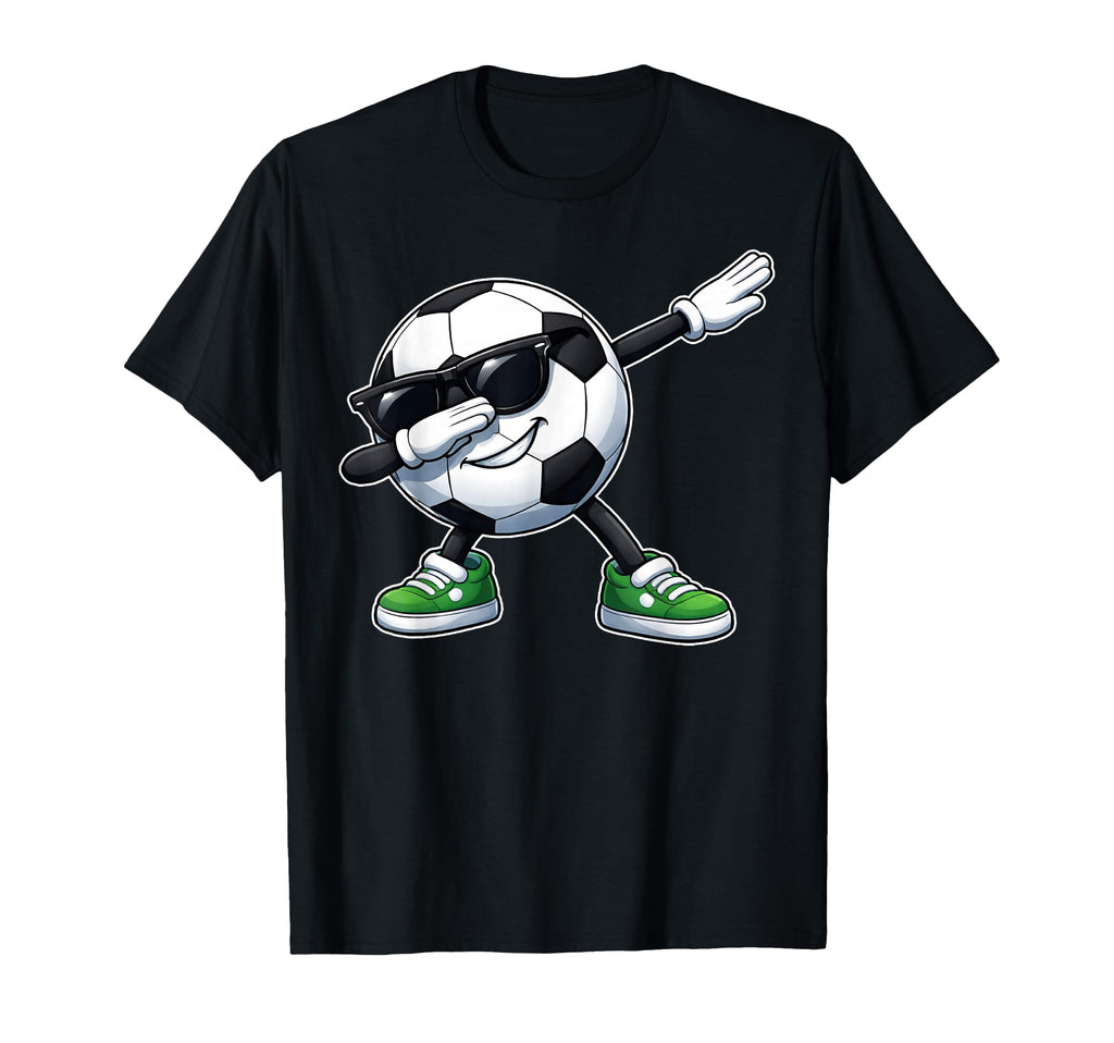 Dabbing Soccer Ball Football Funny T-Shirt - Casual Everyday Wear Men Women - T-Shirt, Sweatshirt, Hoodie