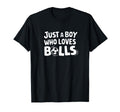 Just Who Loves Balls Soccer Player T-Shirt - Casual Everyday Wear Unisex - T-Shirt, Sweatshirt, Hoodie