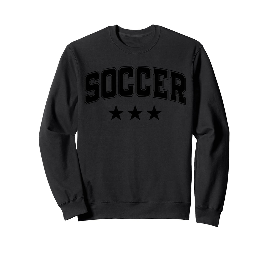Soccer All Black Stars Text Sweatshirt - Minimalist Print Men Women - T-Shirt, Sweatshirt, Hoodie