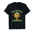 Goal Setting Champion Soccer Trophy T-Shirt - Streetwear Style for Adults - T-Shirt, Sweatshirt, Hoodie