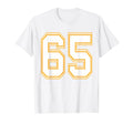 Number 65 Red Yellow White T-Shirt - Fun Novelty Design for Adults - T-Shirt, Sweatshirt, Hoodie