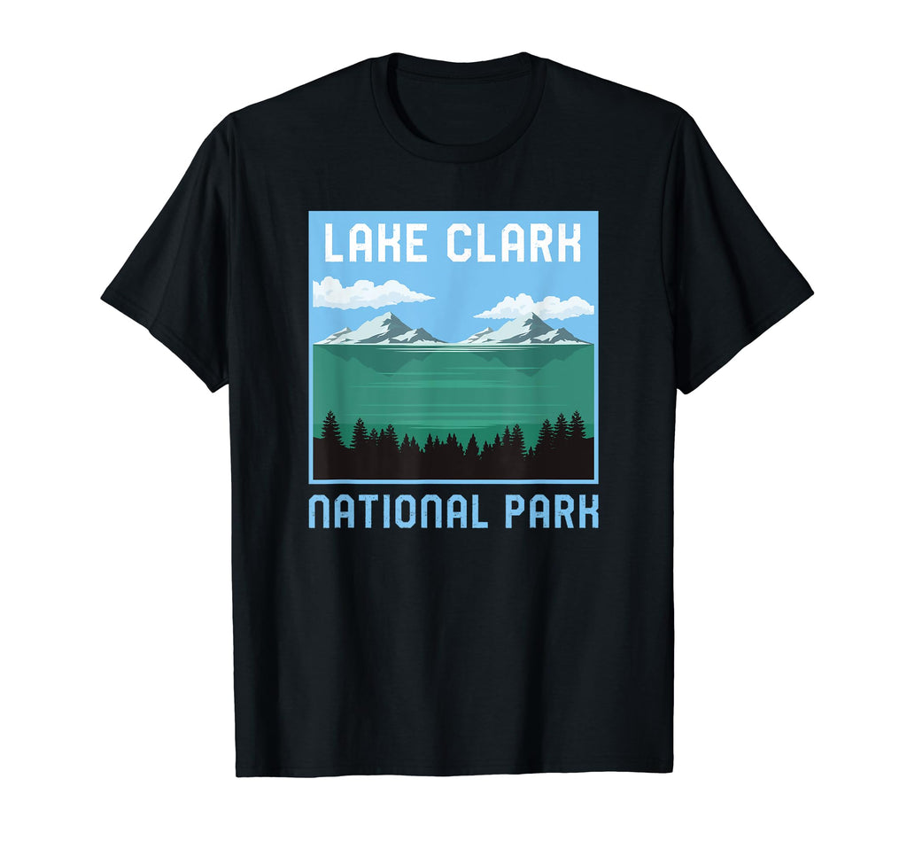 Lake Clark National Park Alaska T-Shirt - Trendy Graphic for Adults - T-Shirt, Sweatshirt, Hoodie