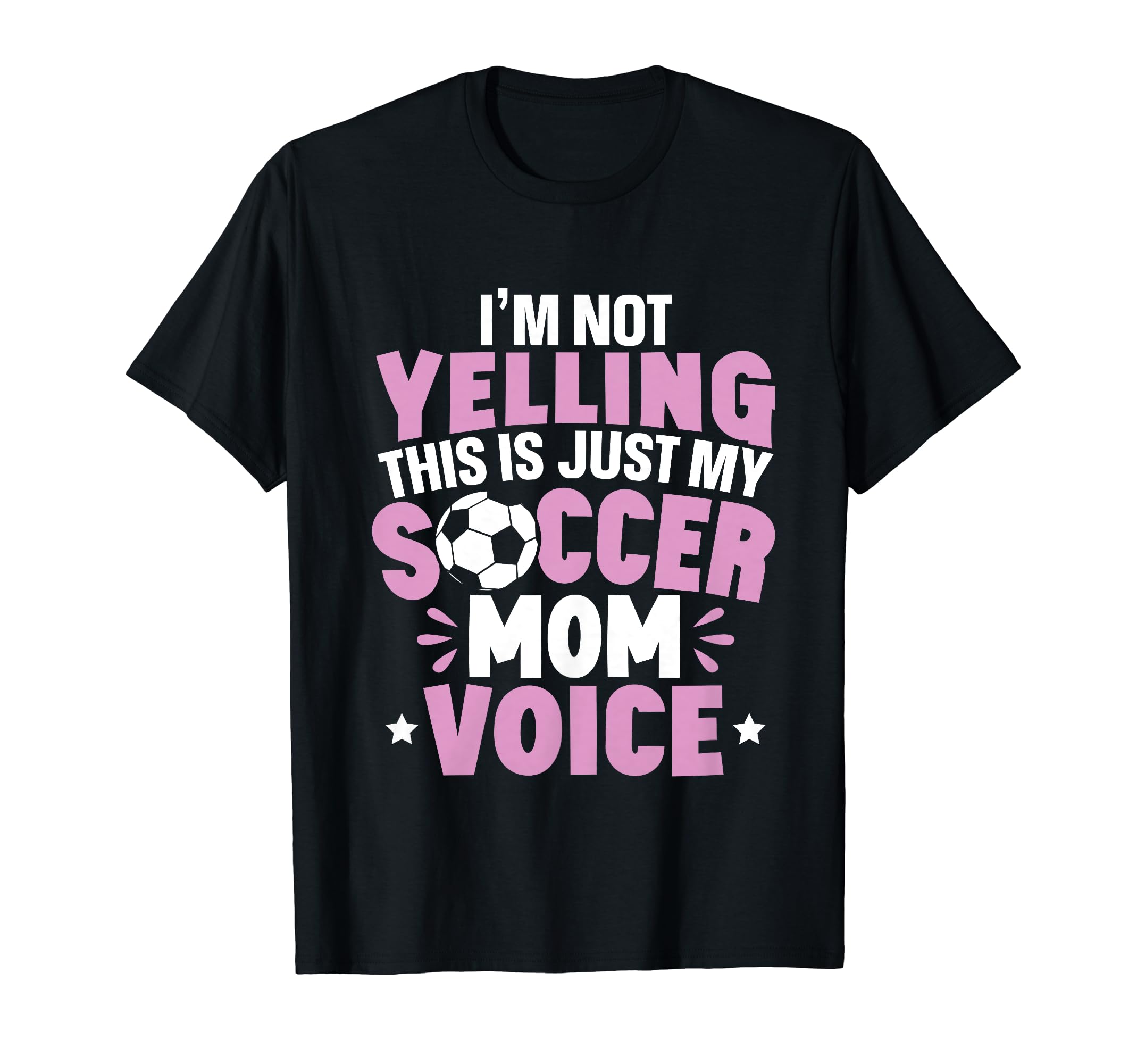 This Is Just My Soccer Mom Voice T-Shirt - Trendy Graphic for Adults - T-Shirt, Sweatshirt, Hoodie