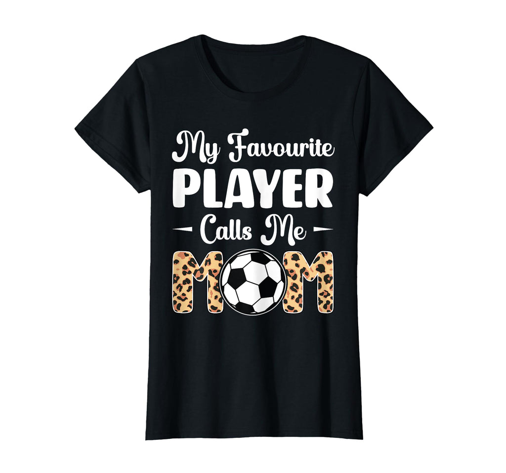 My Favorite Player Calls Me Mom Play T-Shirt - Custom Art Print Unisex - T-Shirt, Sweatshirt, Hoodie