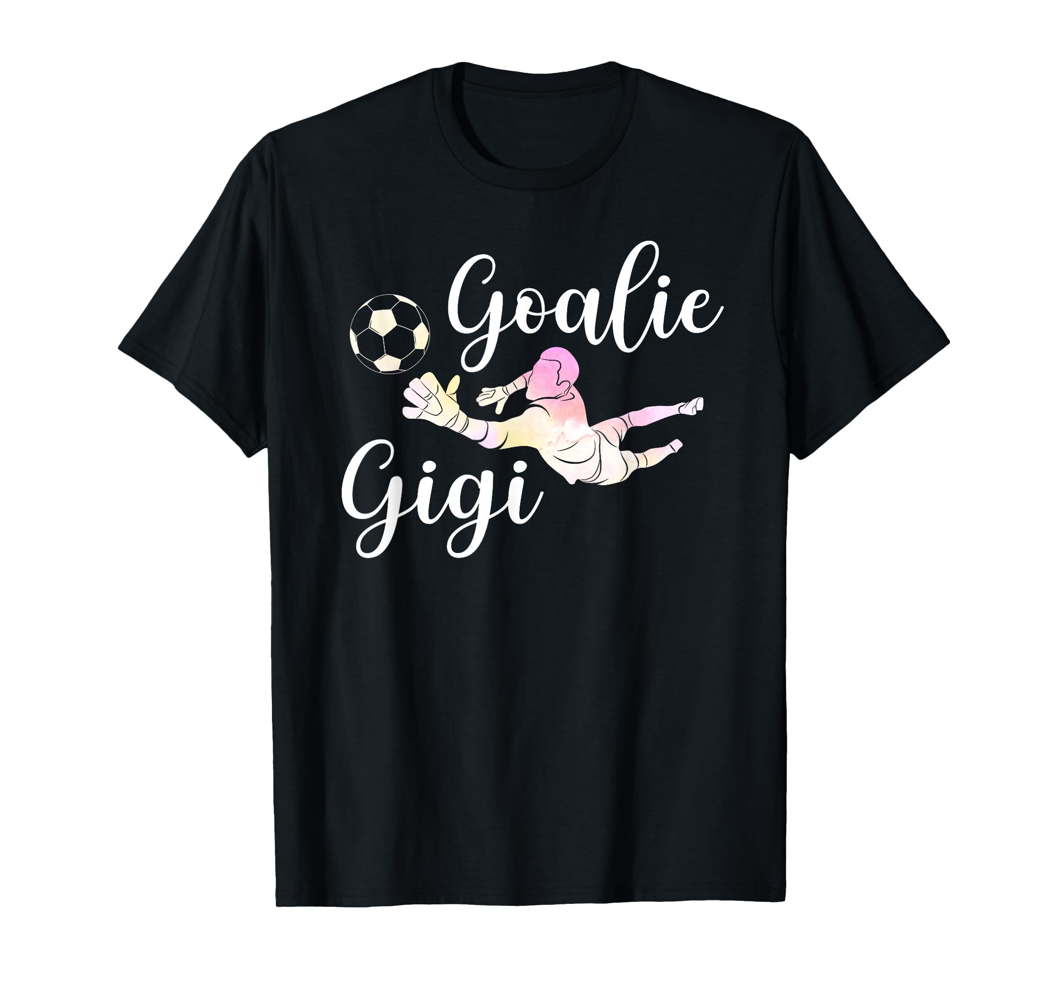 Soccer Goalie Gigi Soccer Keeper Gigi T-Shirt - Aesthetic Graphic Unisex - T-Shirt, Sweatshirt, Hoodie
