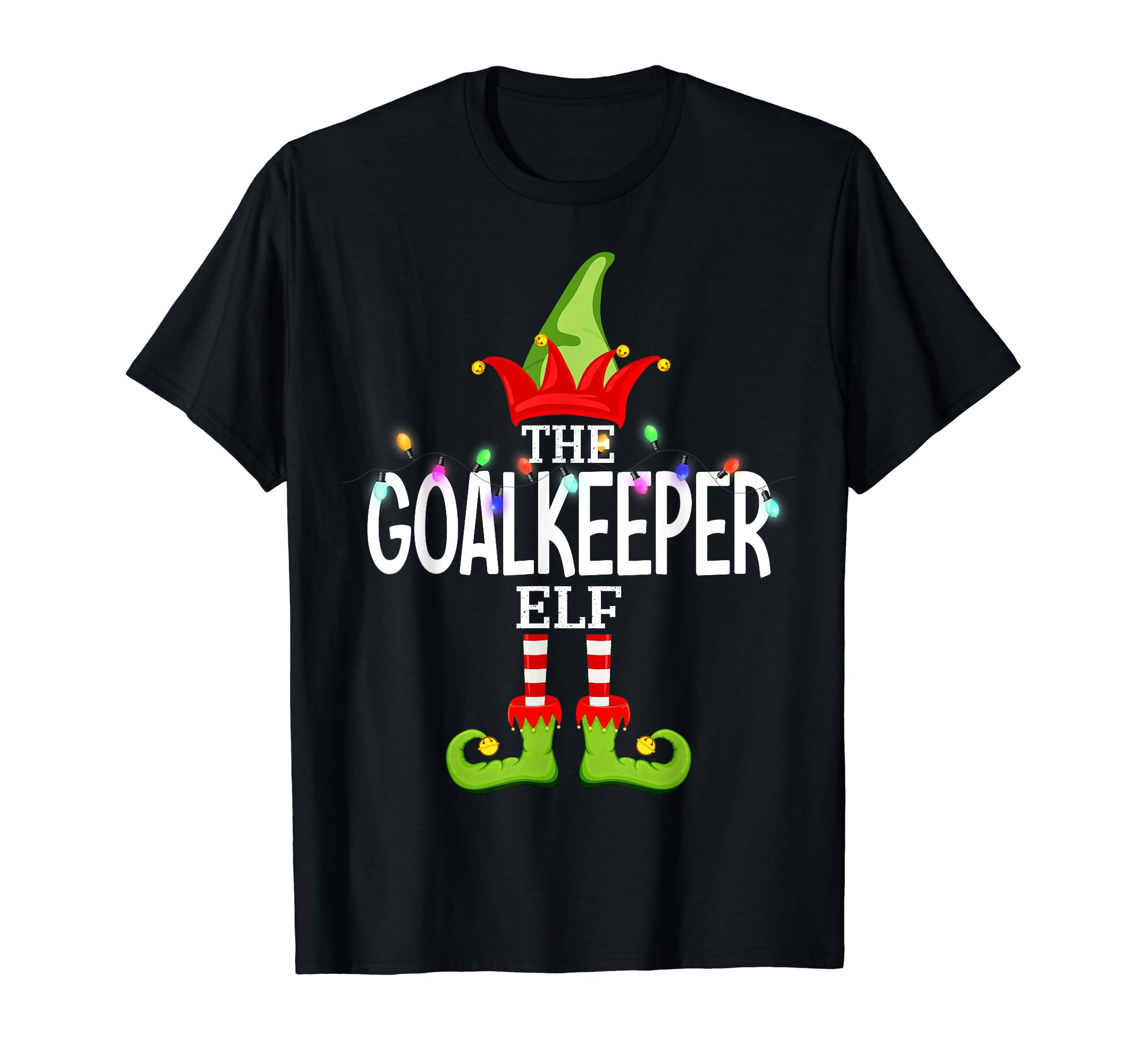 Goalkeeper Elf Matching Pajamas T-Shirt - Streetwear Style Unisex - T-Shirt, Sweatshirt, Hoodie