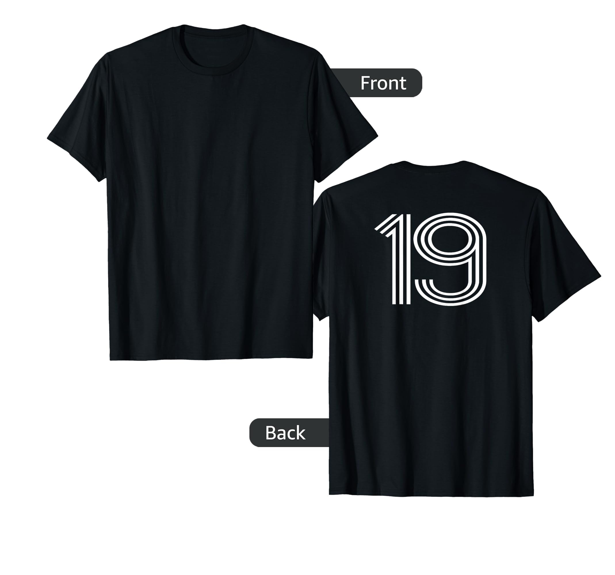 Number 19 Baseball Football Soccer Back T-Shirt - Graphic Print for Adults - T-Shirt, Sweatshirt, Hoodie