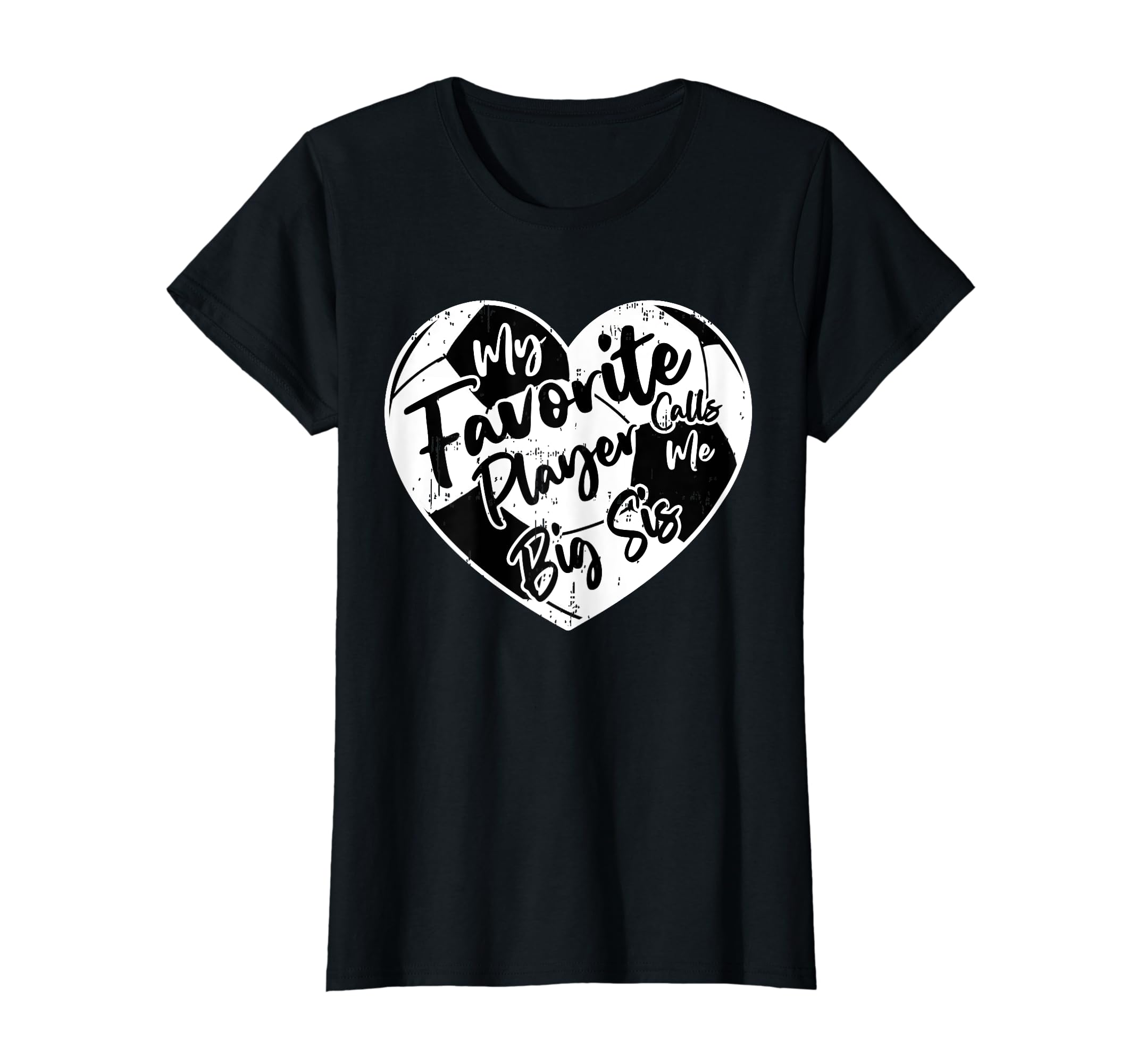 Funny My Favorite Player Calls Me Big Sis T-Shirt - Novelty Apparel Unisex - T-Shirt, Sweatshirt, Hoodie