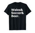 Wales Soccer Beer Football Welsh T-Shirt - Minimalist Print for Adults - T-Shirt, Sweatshirt, Hoodie