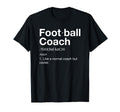 Football Coach Gift Funny T-Shirt - Casual Everyday Wear for Adults - T-Shirt, Sweatshirt, Hoodie