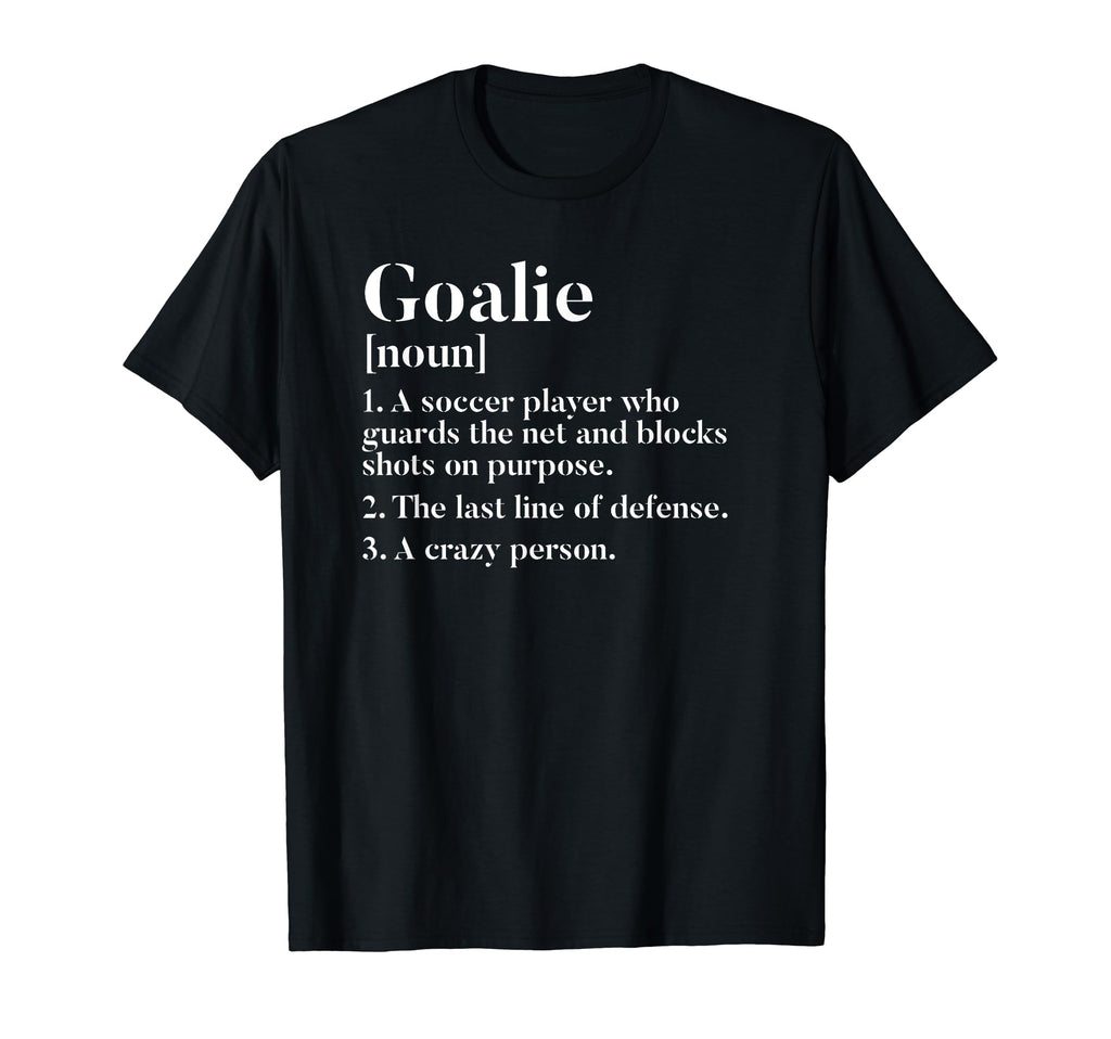 Funny Soccer Goalkeeper Goalie T-Shirt - Minimalist Print for Adults - T-Shirt, Sweatshirt, Hoodie