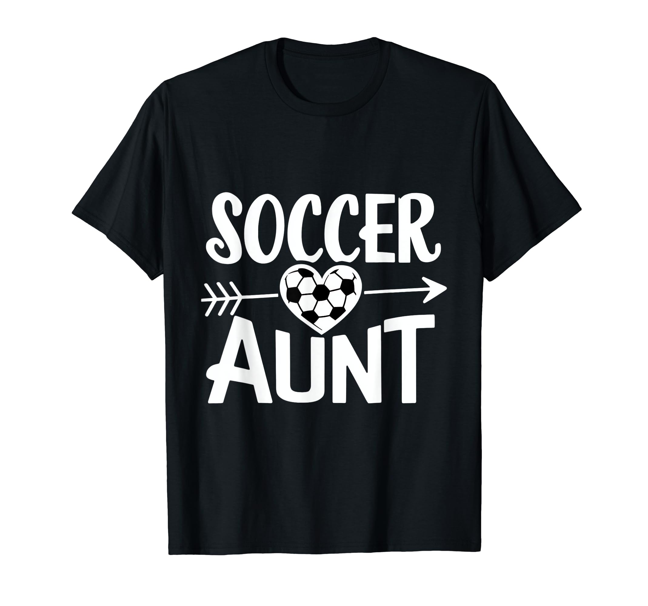 Soccer Aunt Heart Sport Auntie T-Shirt - Novelty Apparel Unisex - T-Shirt, Sweatshirt, Hoodie