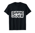 Game Over Arcade Video Games Gaming T-Shirt - Casual Everyday Wear Unisex - T-Shirt, Sweatshirt, Hoodie