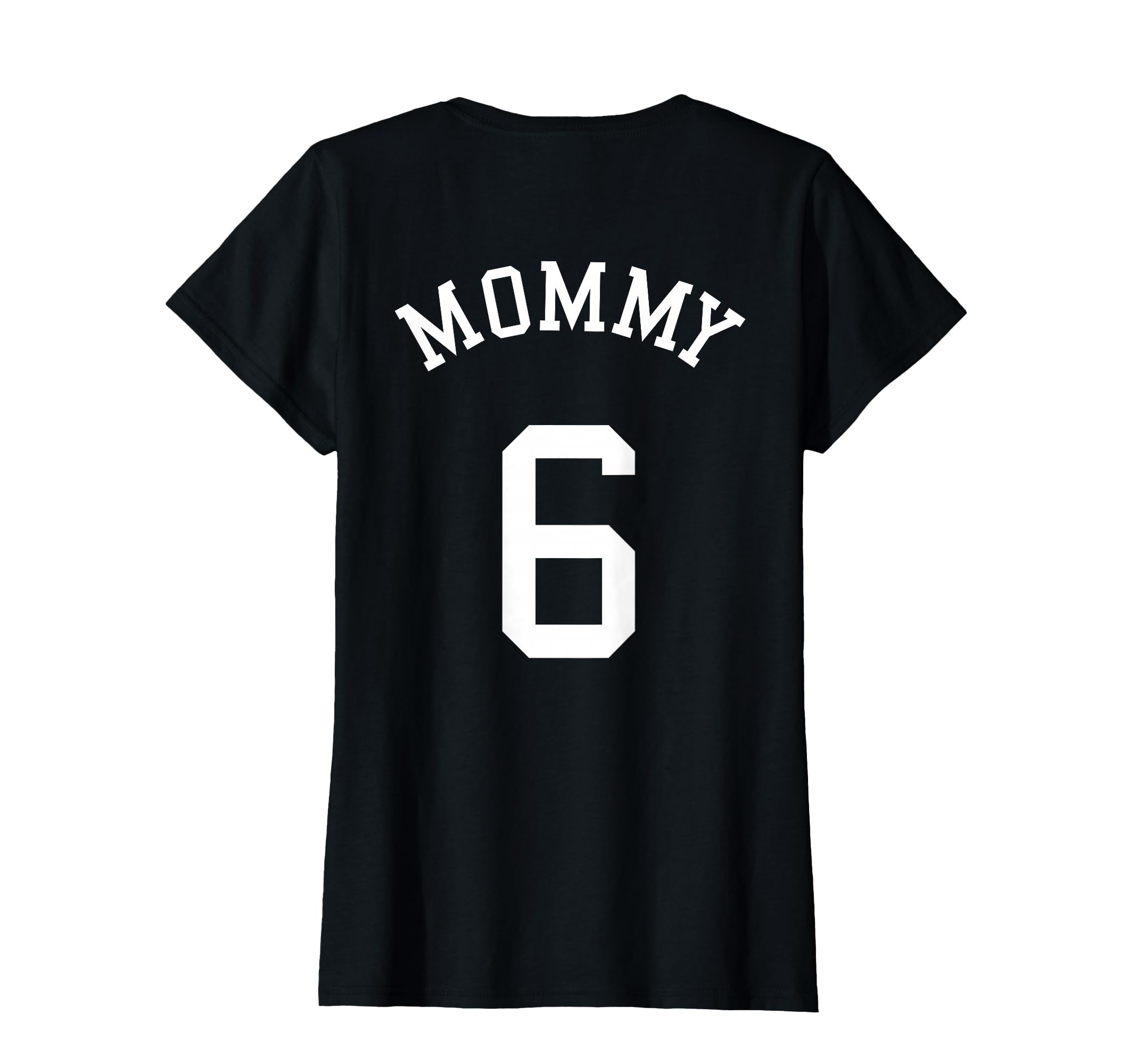 Mommy 6 Rugby Mother Soccer Volleyball T-Shirt - Trendy Graphic for Adults - T-Shirt, Sweatshirt, Hoodie