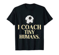 Soccer Coach Tiny Humans Soccer Game T-Shirt - Minimalist Print for Adults - T-Shirt, Sweatshirt, Hoodie