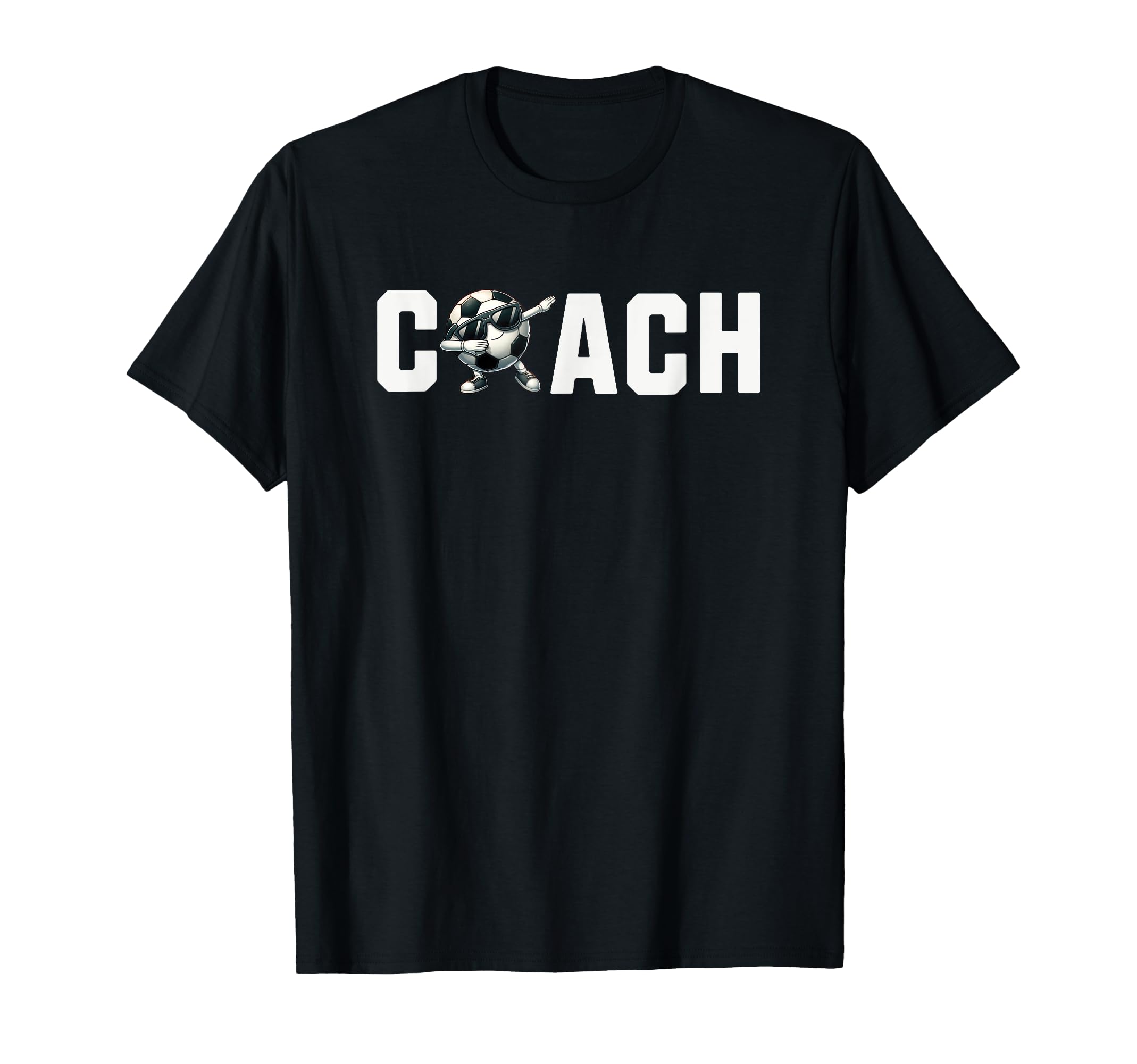 Funny Soccer Coach T-Shirt - Unique Graphic Men Women - T-Shirt, Sweatshirt, Hoodie