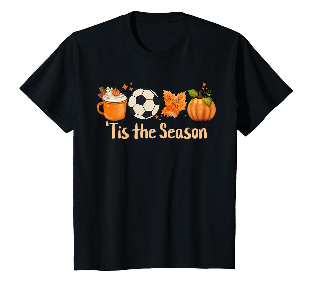 Tis Season Fall Soccer Sports T-Shirt - Trendy Graphic Men Women - T-Shirt, Sweatshirt, Hoodie
