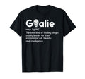 Ice Hockey Goalie Definition Ice T-Shirt - Novelty Apparel Men Women - T-Shirt, Sweatshirt, Hoodie