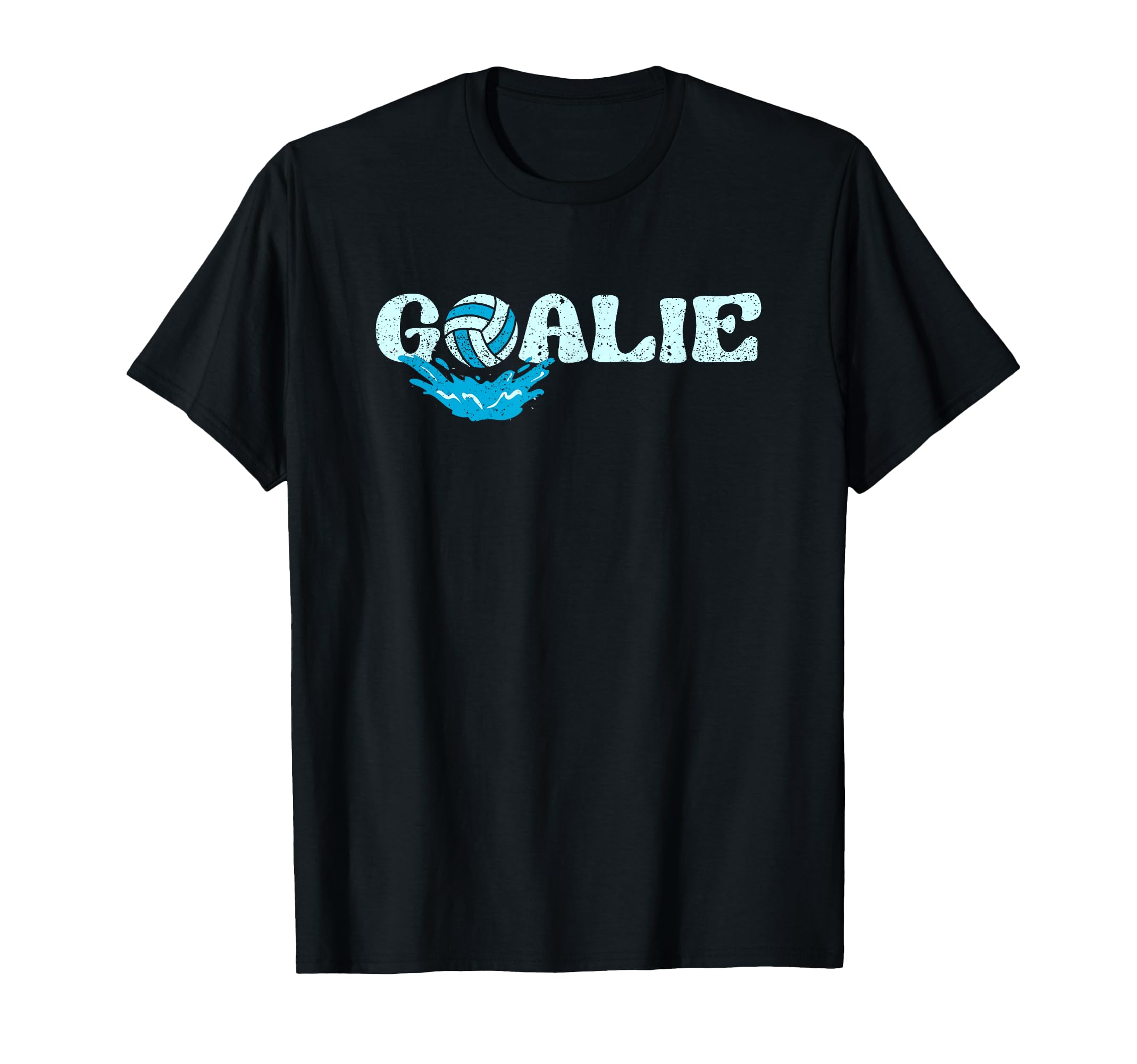 Water Polo Goalie Team Players T-Shirt - Streetwear Style for Adults - T-Shirt, Sweatshirt, Hoodie