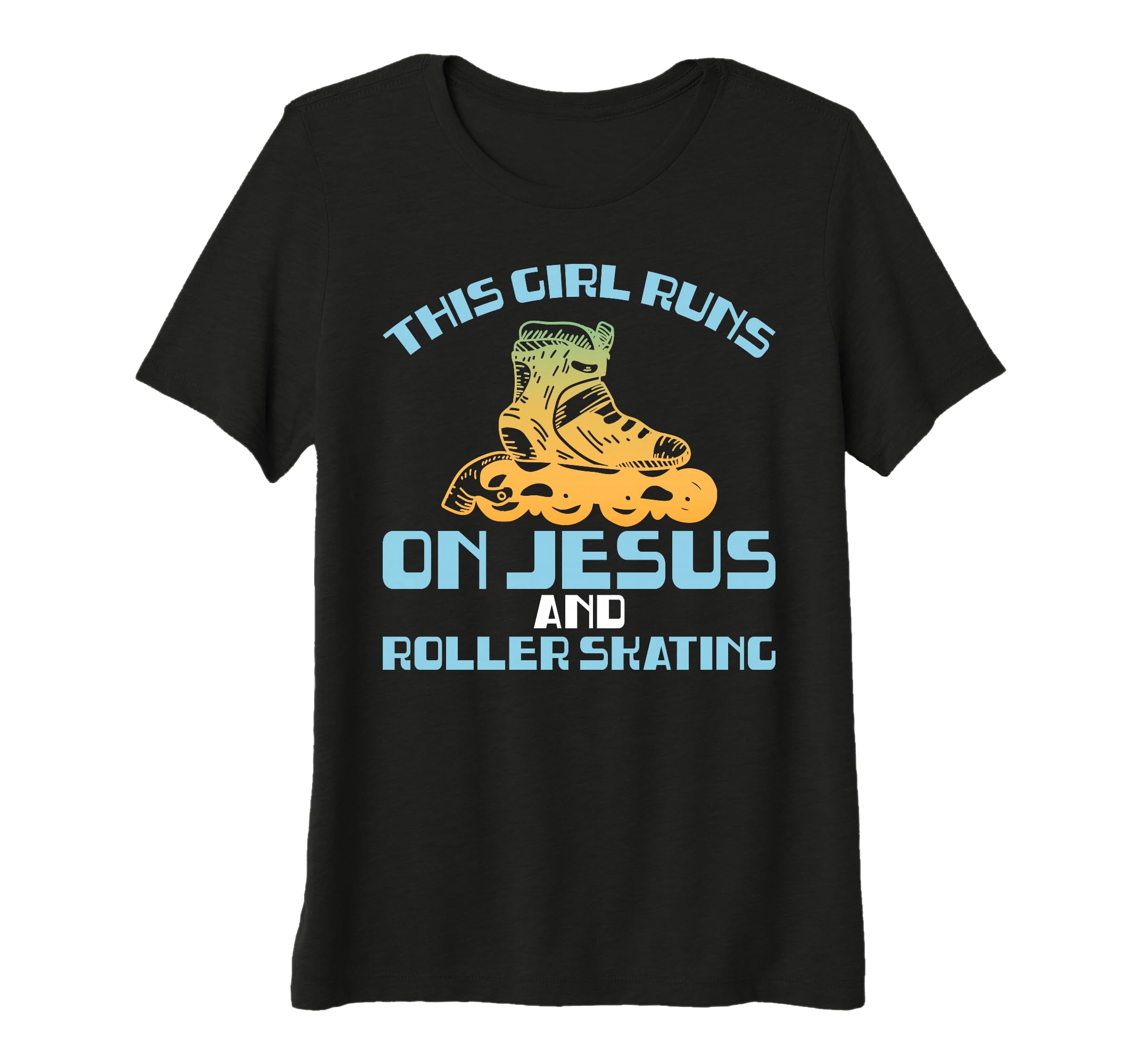 Runs Jesus And Roller Skating Funny T-Shirt - Minimalist Print Men Women - T-Shirt, Sweatshirt, Hoodie