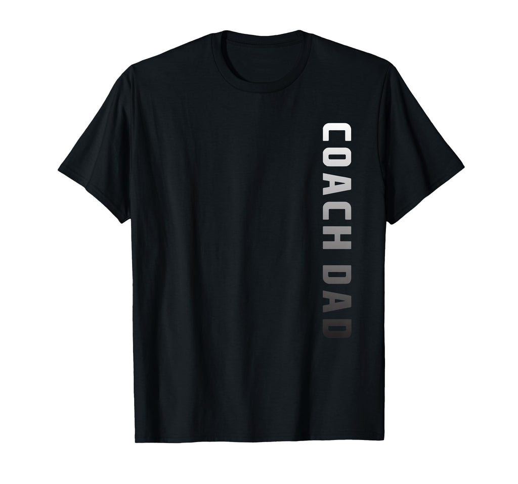 Coach Dad Soccer Football Basketball T-Shirt - Minimalist Print Unisex - T-Shirt, Sweatshirt, Hoodie
