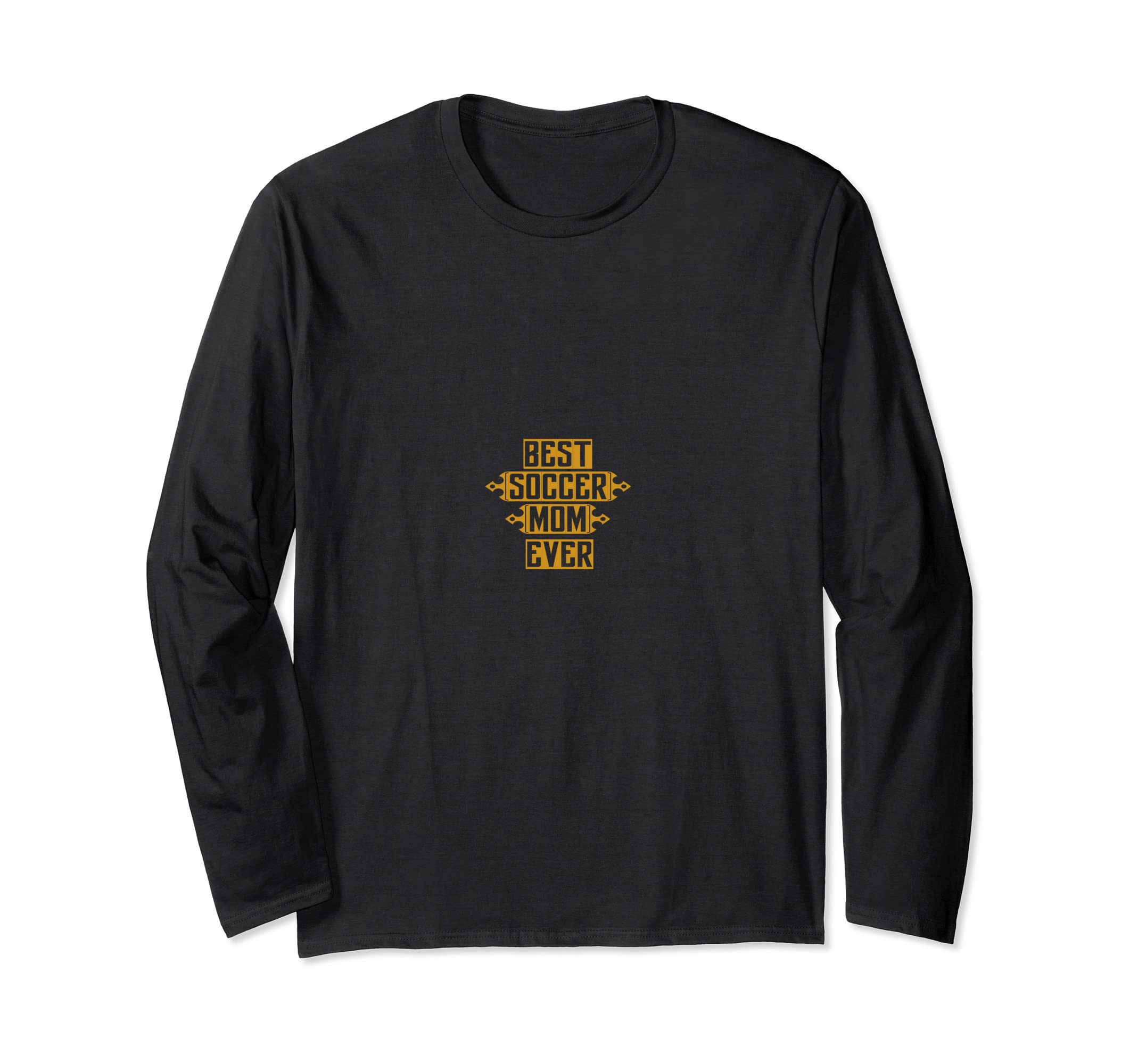 Best Soccer Mom Ever Gift Sweatshirt - Casual Everyday Wear for Adults - T-Shirt, Sweatshirt, Hoodie